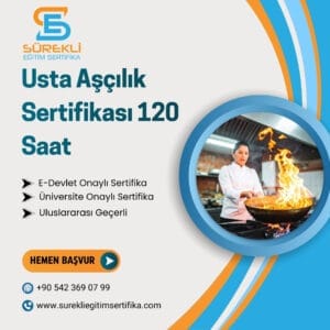Usta Aşçılık Sertifikası 120 Saat