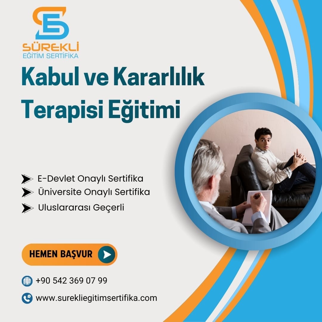 Kabul ve Kararlılık Terapisi Eğitimi