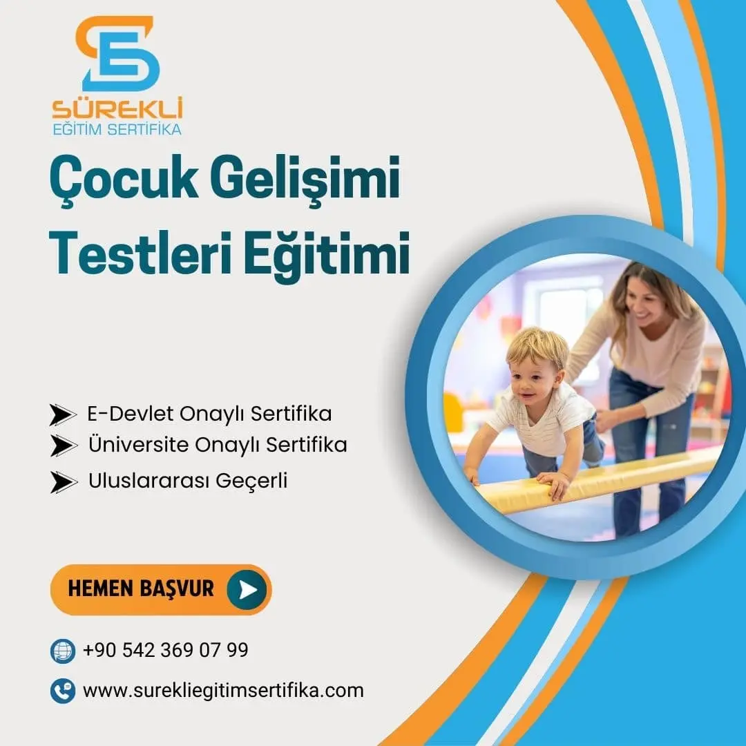 Çocuk Gelişimi Testleri Eğitimi