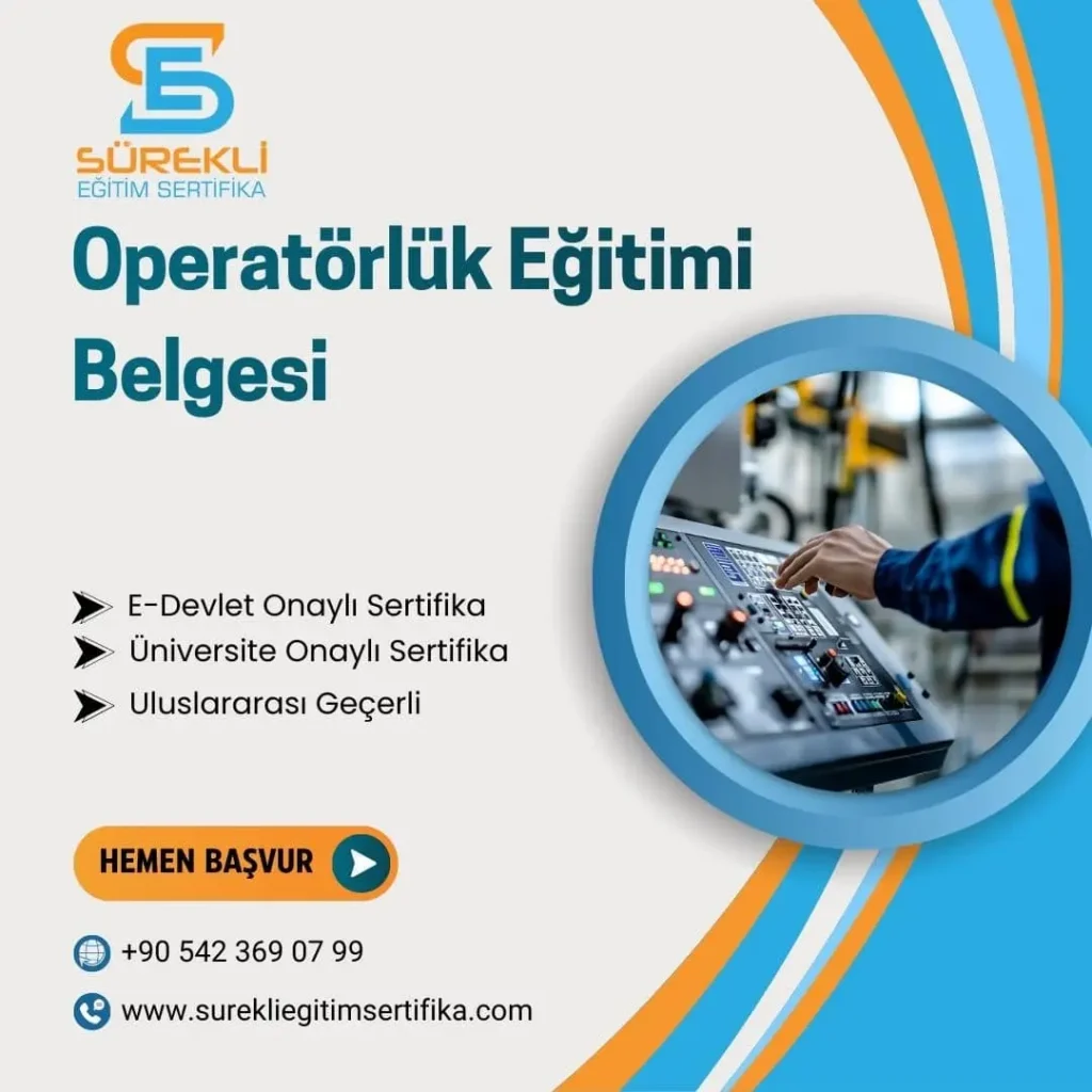 200 min Operatörlük Eğitimi Belgesi