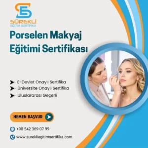 Porselen Makyaj Eğitimi Sertifikası