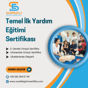 Temel İlk Yardım Eğitimi Sertifikası