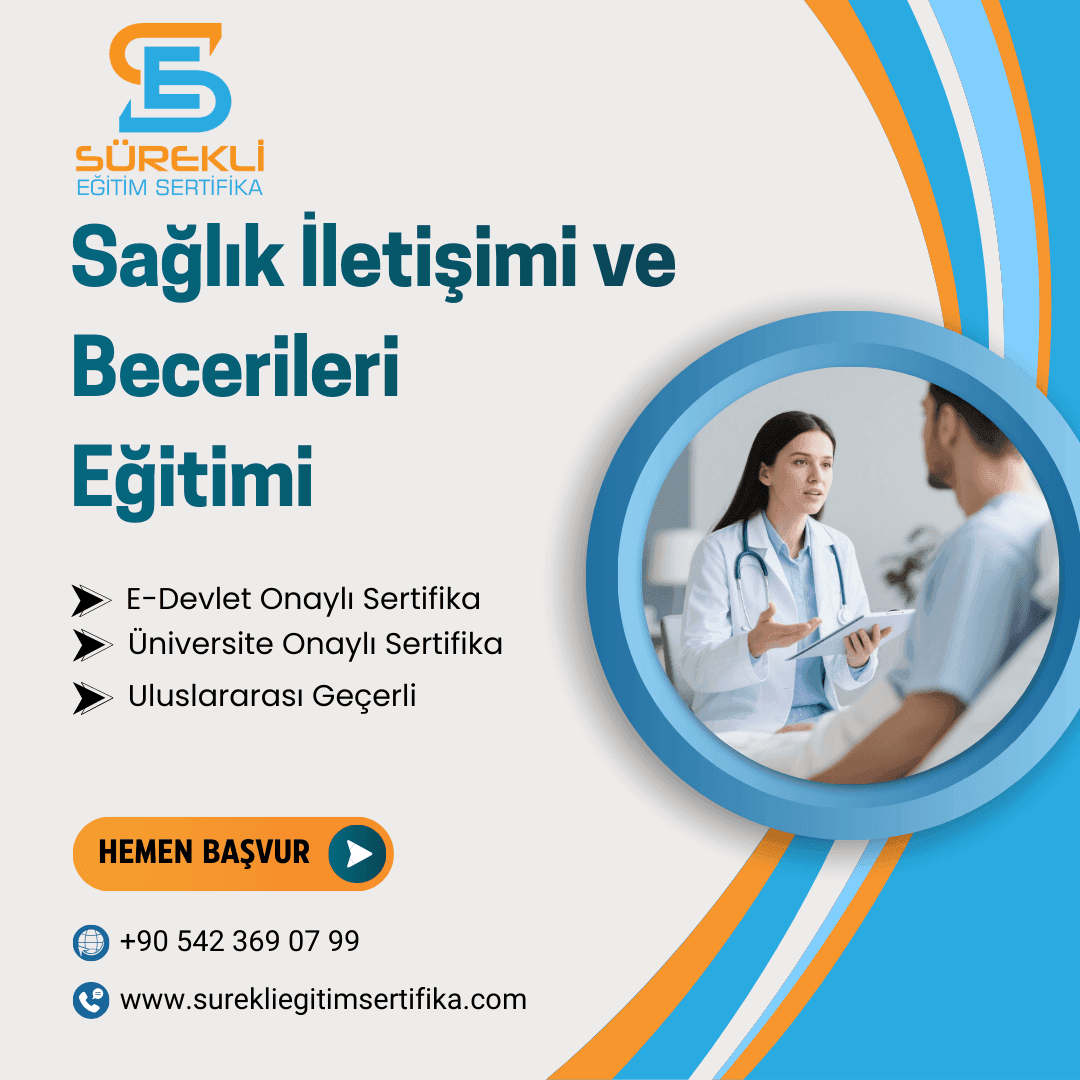 Sağlık İletişimi ve Becerileri Eğitimi