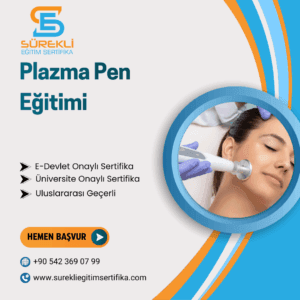 Plazma Pen Eğitimi