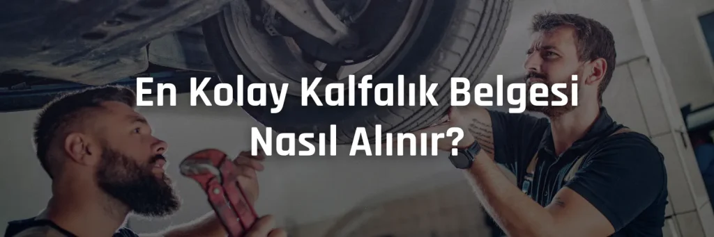 En Kolay Kalfalık Belgesi Nasıl Alınır