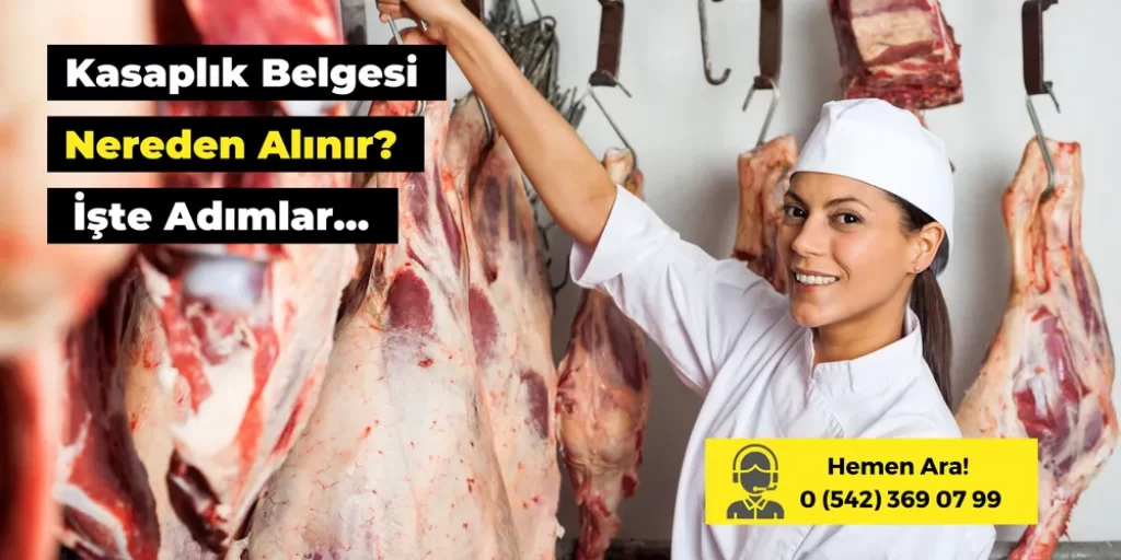Kasaplık Belgesi Nereden Alınır? İşte Adımlar
