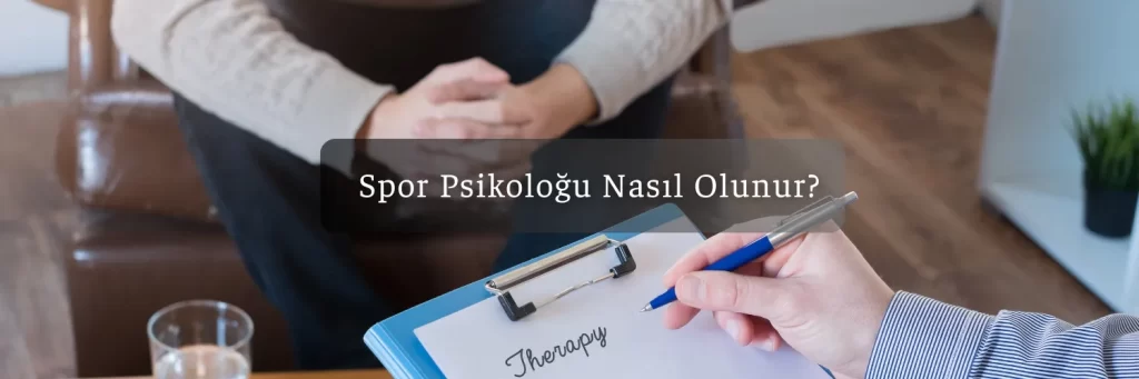 Spor Psikologu Nasil Olunur Spor Psikologu Nasil Olunur