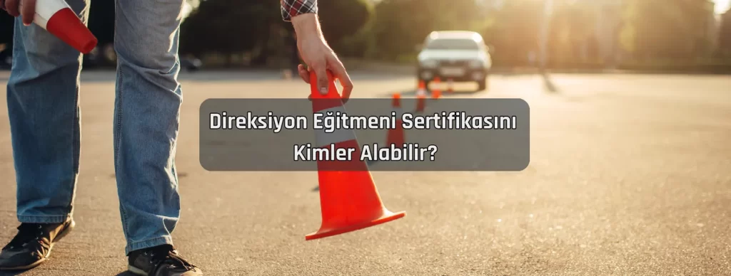 Direksiyon Egitmeni Sertifikasini Kimler Alabilir Direksiyon Egitmeni Sertifikasini Kimler Alabilir