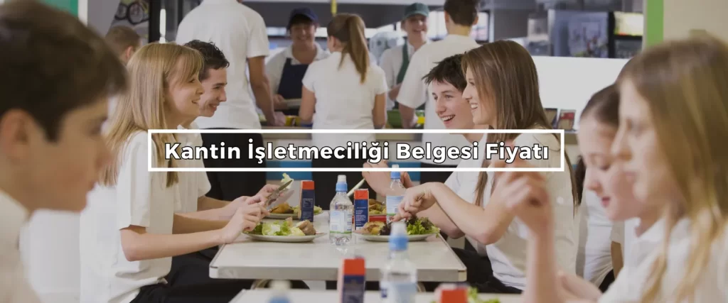 Kantin Isletmeciligi Belgesi Fiyati 3 Kantin Isletmeciligi Belgesi Fiyati 3